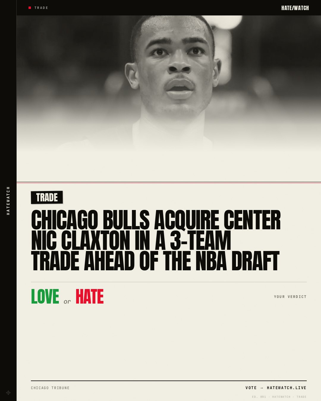 Chicago Bulls acquire center Nic Claxton in a 3-team trade ahead of the NBA draft