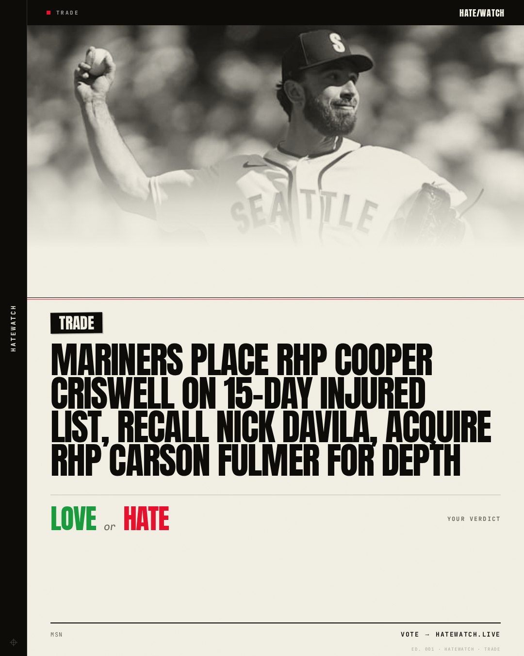 Mariners place RHP Cooper Criswell on 15-day injured list, recall Nick Davila, acquire RHP Carson Fulmer for depth
