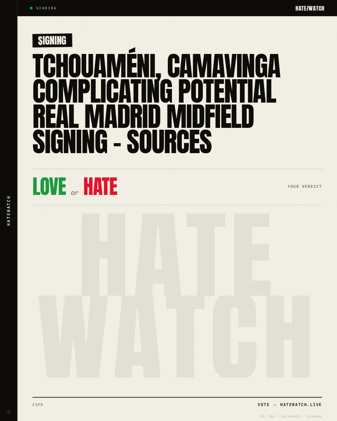 Tchouaméni, Camavinga complicating potential Real Madrid midfield signing - sources