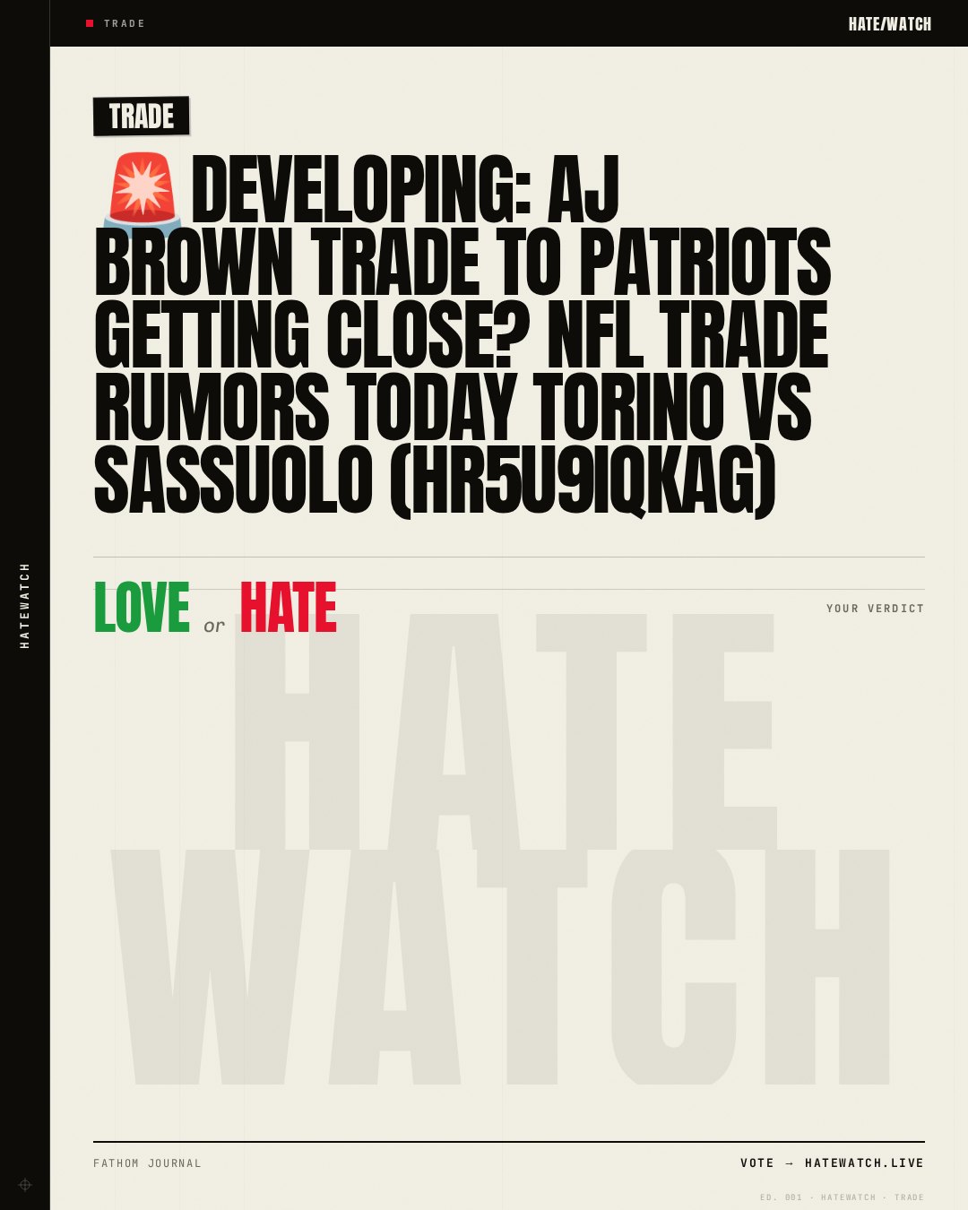 🚨DEVELOPING: AJ Brown Trade To Patriots GETTING CLOSE? NFL Trade Rumors Today Torino Vs Sassuolo (hR5u9IQKAG)