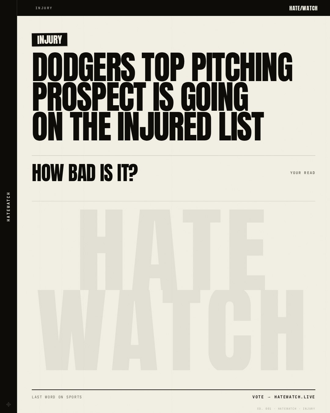Dodgers Top Pitching Prospect Is Going on the Injured List