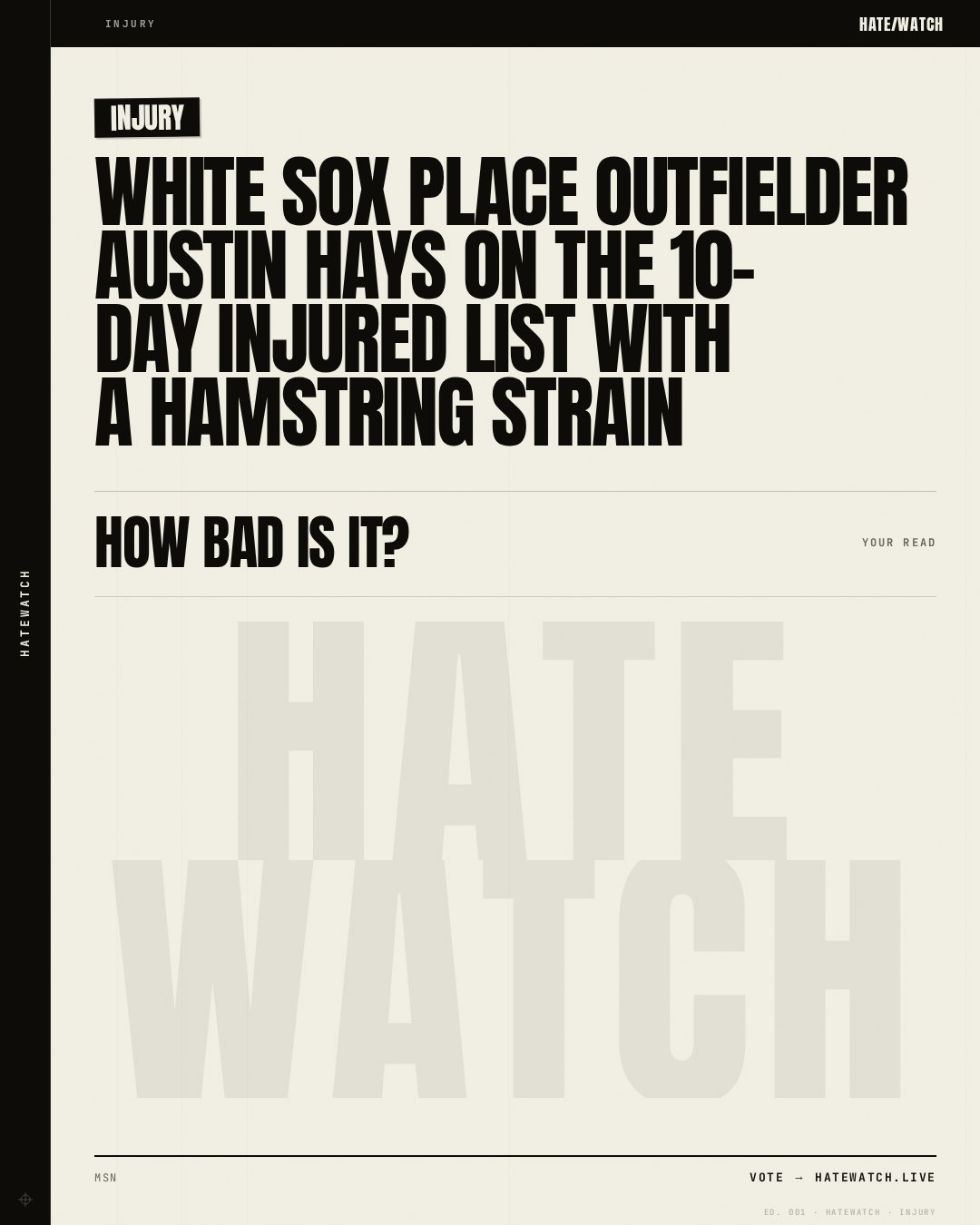 White Sox place outfielder Austin Hays on the 10-day injured list with a hamstring strain