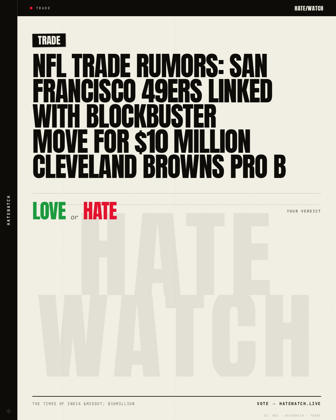 NFL Trade Rumors: San Francisco 49ers linked with blockbuster move for $10 Million Cleveland Browns Pro B
