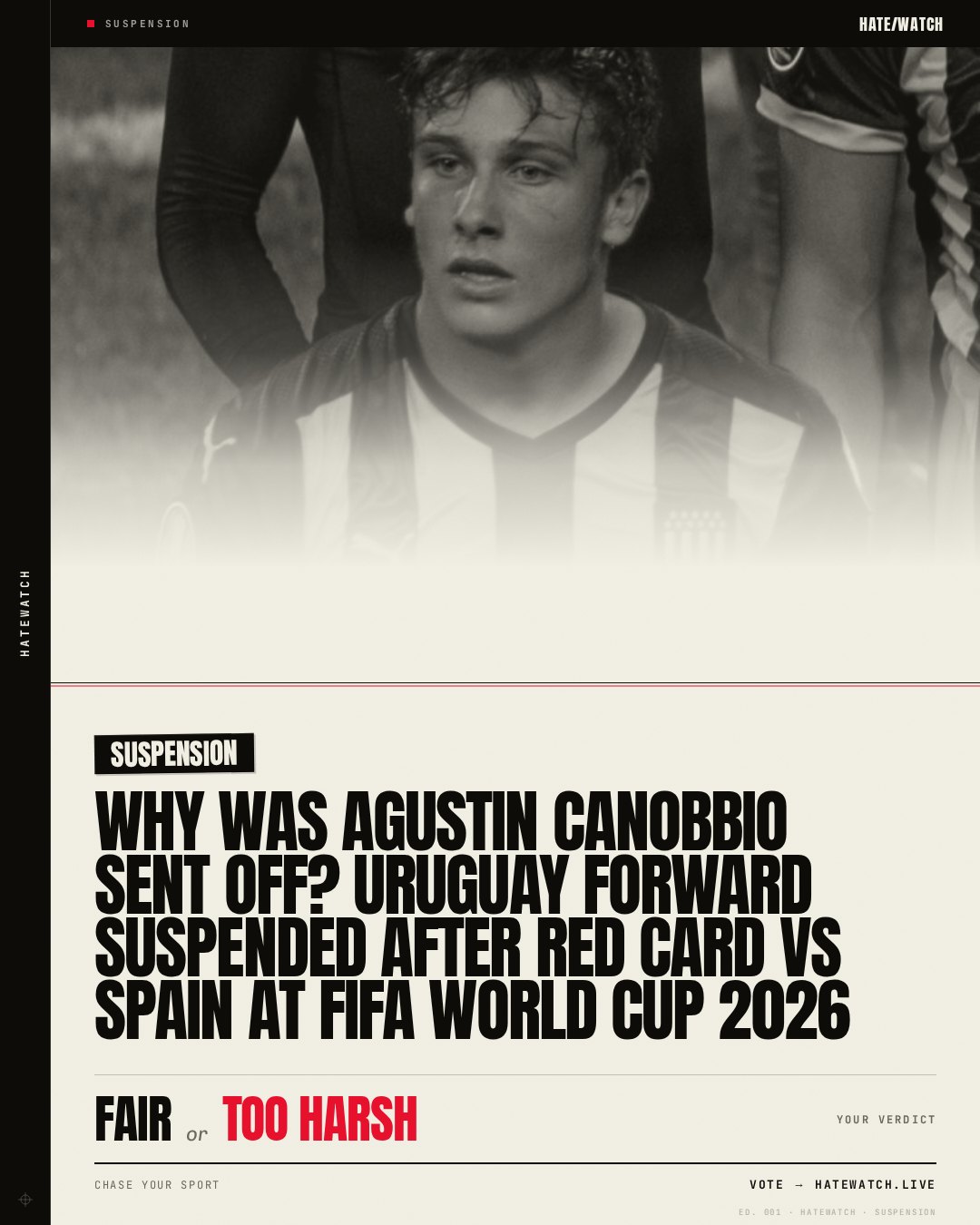 Why Was Agustín Canobbio Sent Off? Uruguay Forward Suspended After Red Card vs Spain at FIFA World Cup 2026