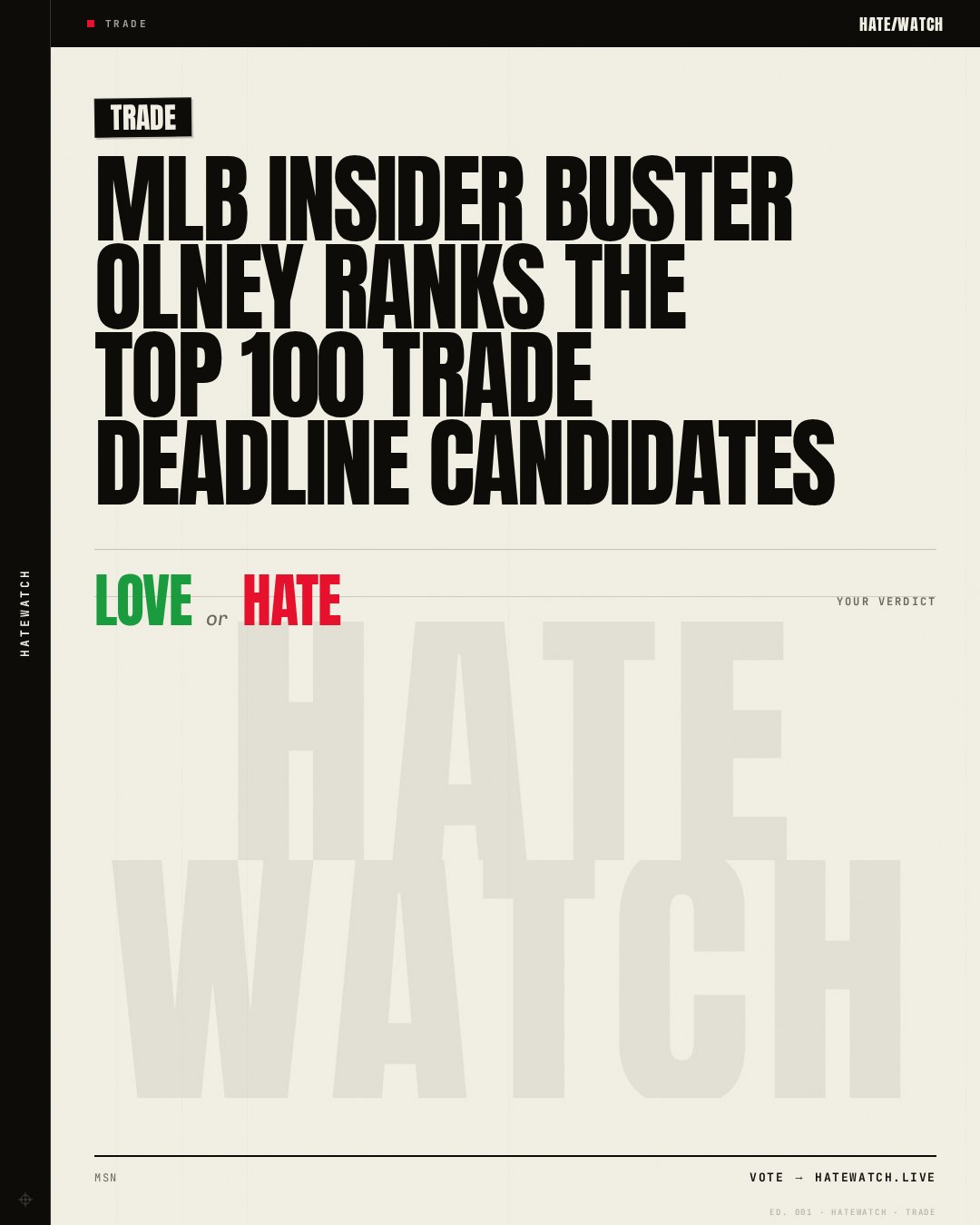 MLB insider Buster Olney ranks the top 100 trade deadline candidates