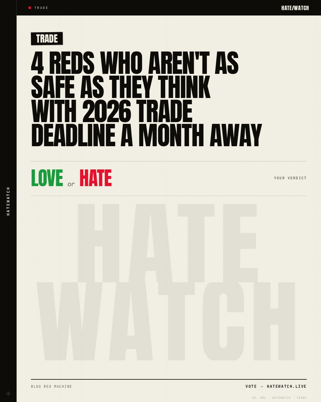 4 Reds who aren't as safe as they think with 2026 trade deadline a month away