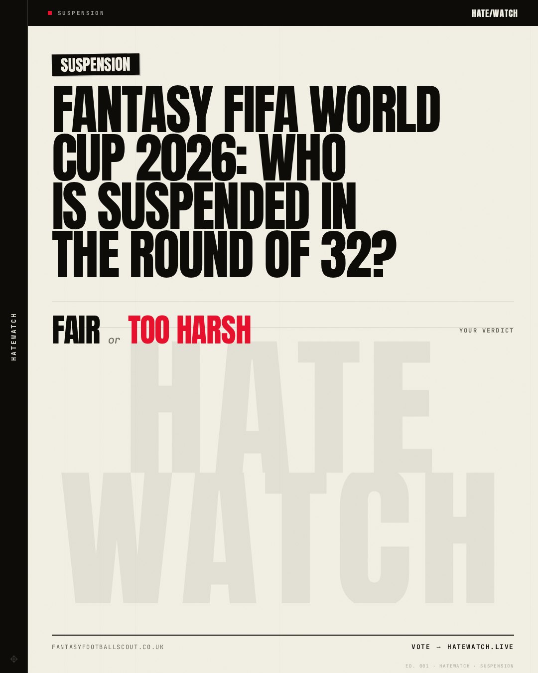 Fantasy FIFA World Cup 2026: Who is suspended in the Round of 32?