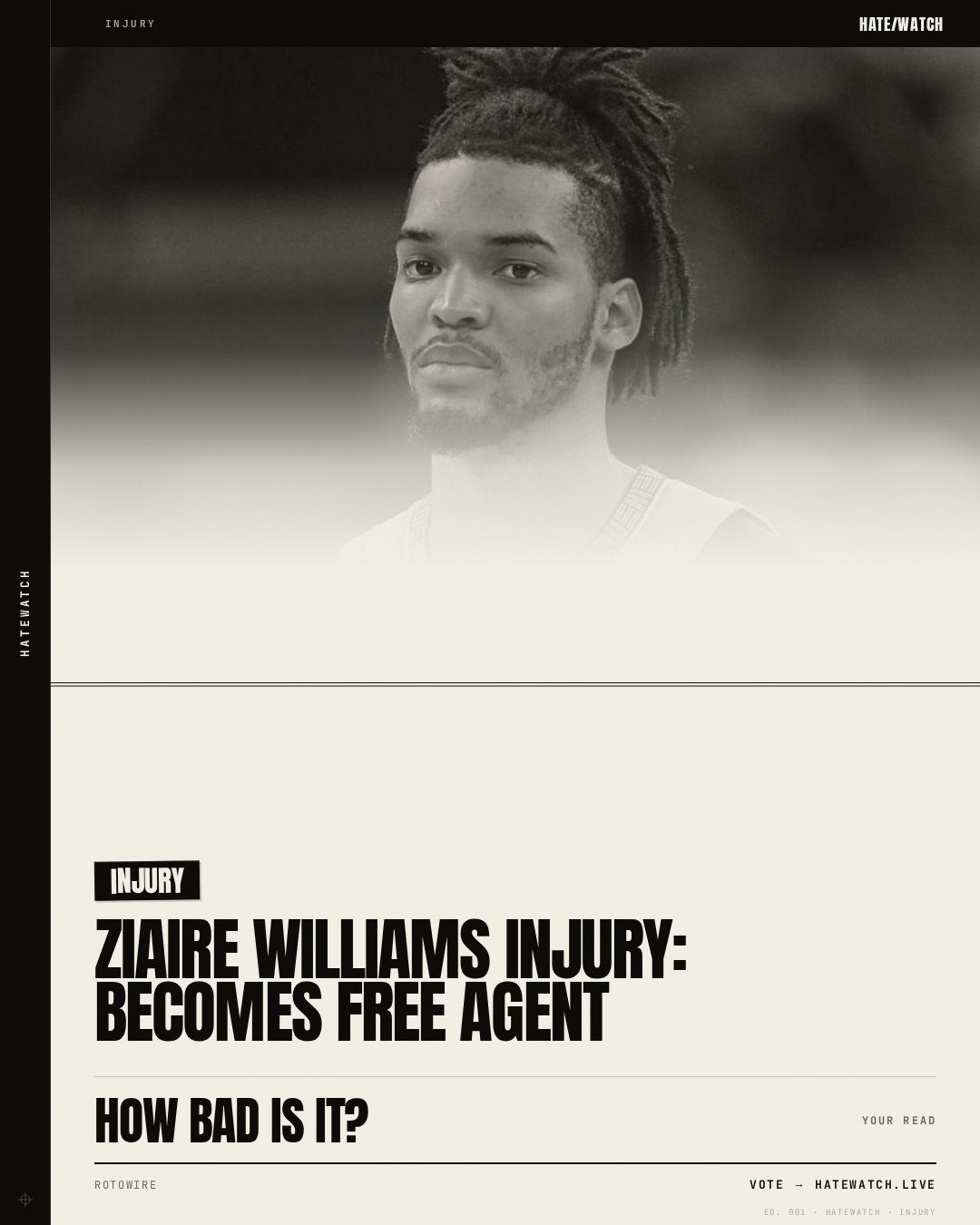 Ziaire Williams Injury: Becomes free agent