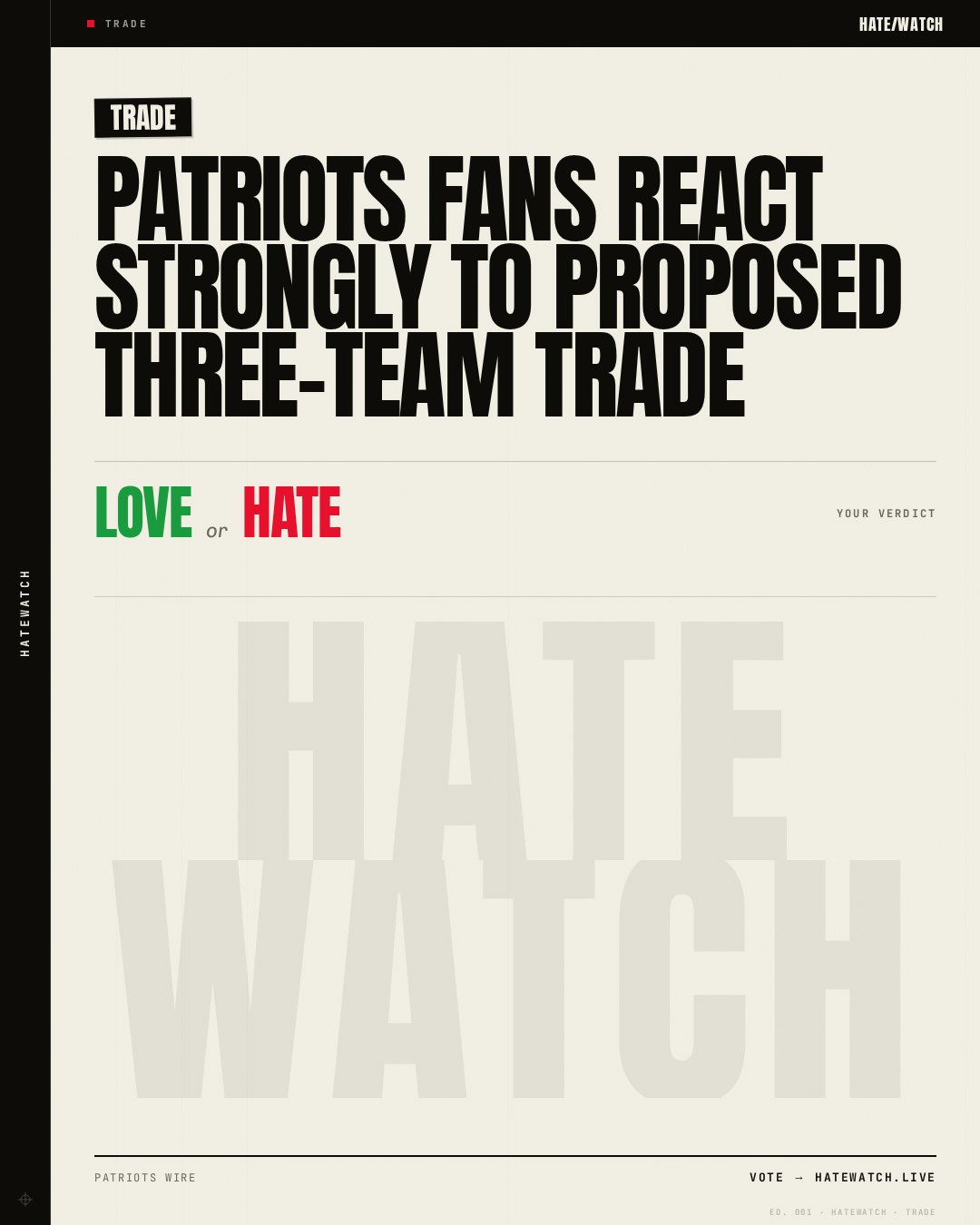 Patriots fans react strongly to proposed three-team trade