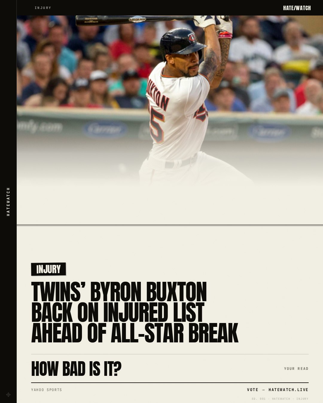 Twins’ Byron Buxton back on injured list ahead of All-Star Break