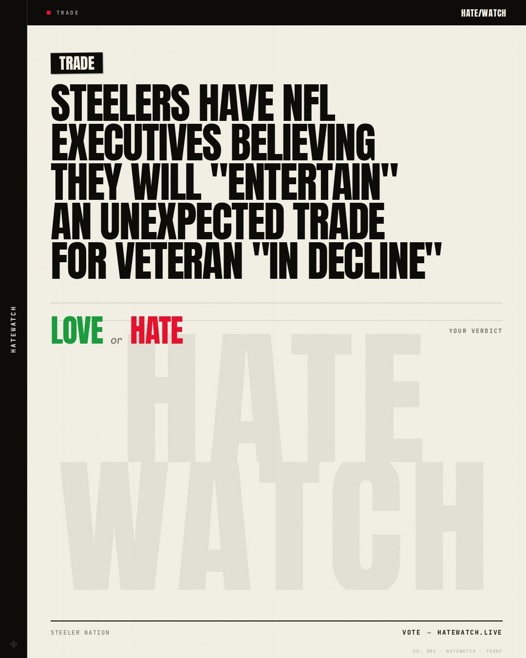 Steelers Have NFL Executives Believing They Will "Entertain" An Unexpected Trade For Veteran "In Decline"