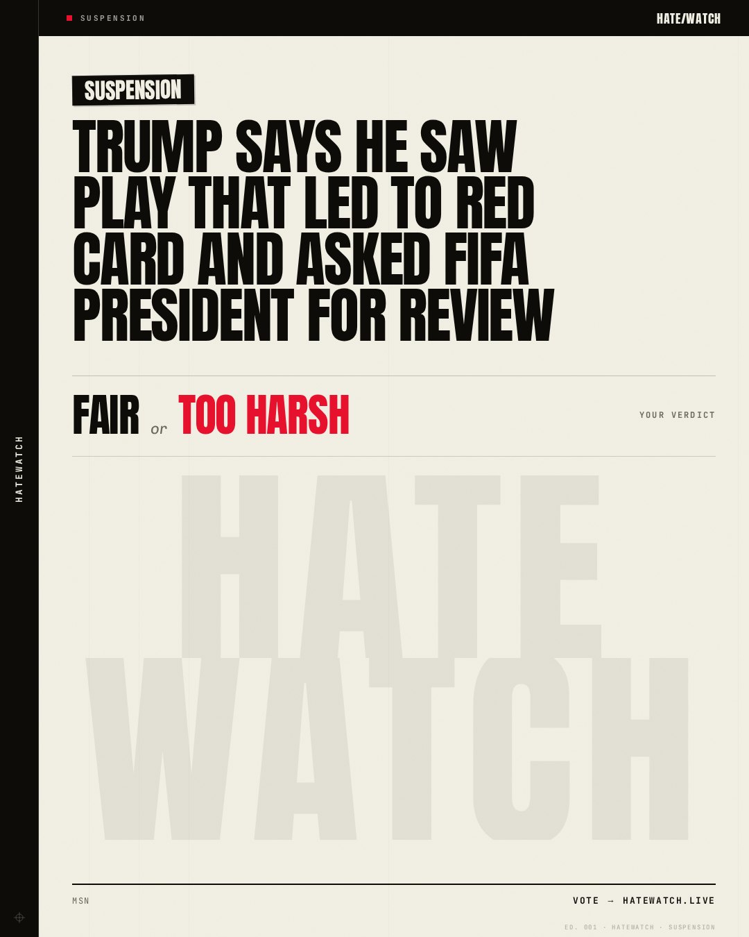 Trump says he saw play that led to red card and asked FIFA president for review