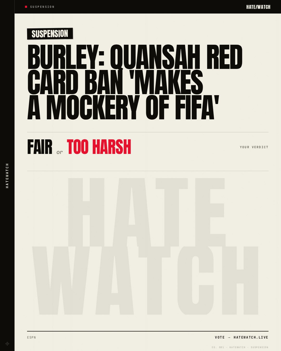Burley: Quansah red card ban 'makes a mockery of FIFA'