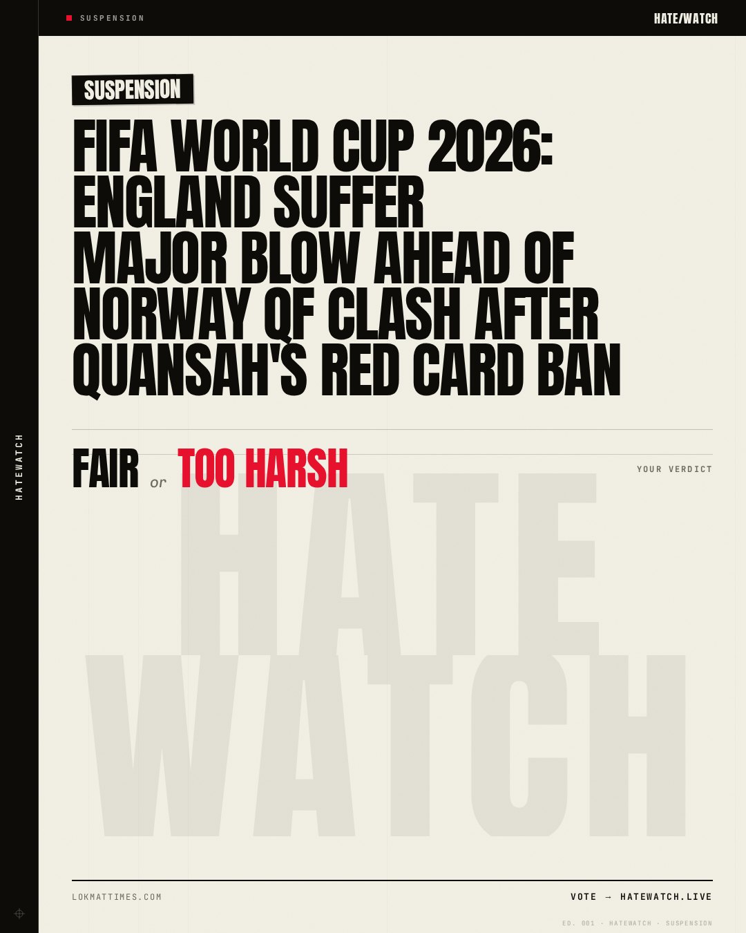 FIFA World Cup 2026: England suffer major blow ahead of Norway QF clash after Quansah's red card ban